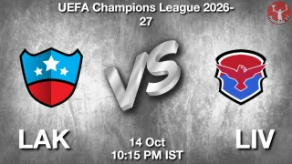LAK vs LIV - UEFA Champions