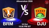 BRM vs DJU Dream11 Prediction, Preview & Updates - <small>Fri, 16 Oct 10:30 PM IST</small>