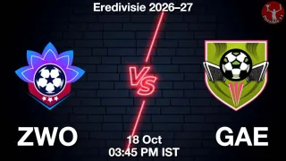 ZWO vs GAE ZWO vs GAE - Eredivisie 2026–27