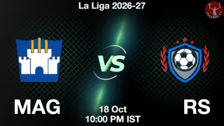 MAG vs RS MAG vs RS - La Liga