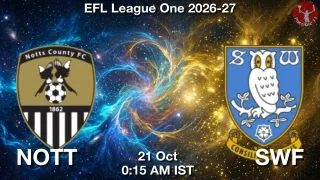 NOTT vs SWF Matcch Previews