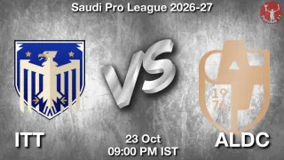ITT vs ALDC ITT vs ALDC - Saudi Pro