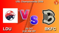LDU vs BKFC Match Result