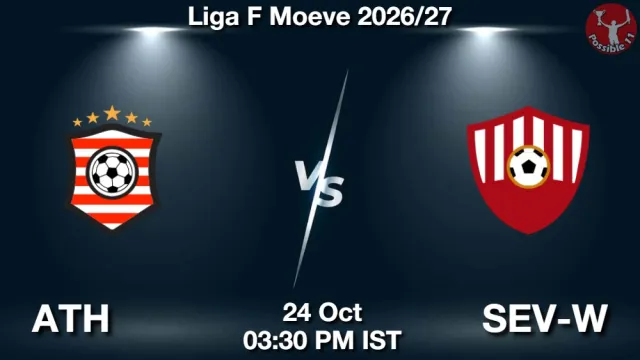 ATH vs SEV-W Match Previews and Football Tips