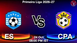 ES vs CPA ES vs CPA - Primeira Liga