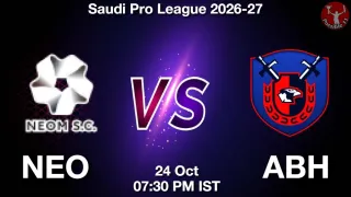 NEO vs ABH NEO vs ABH - Saudi Pro