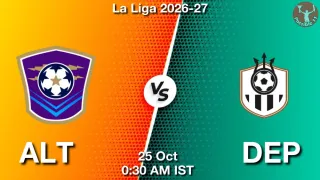 ALT vs DEP - La Liga