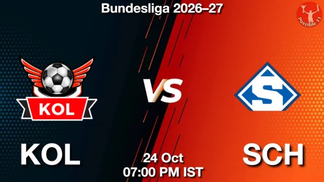 KOL vs SCH Match Previews and Football Tips