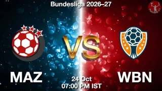 MAZ vs WBN MAZ vs WBN - Bundesliga 2026–27