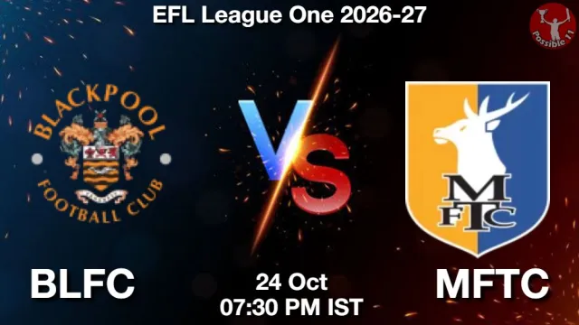 BLFC vs MFTC ड्रीम11 भविष्यवाणी, फैंटेसी फुटबॉल टीम - 24 अक्टूबर 2026