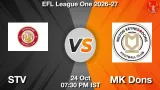STV vs MK Dons Dream11 Prediction - <small>Sat, 24 Oct 07:30 PM IST</small>