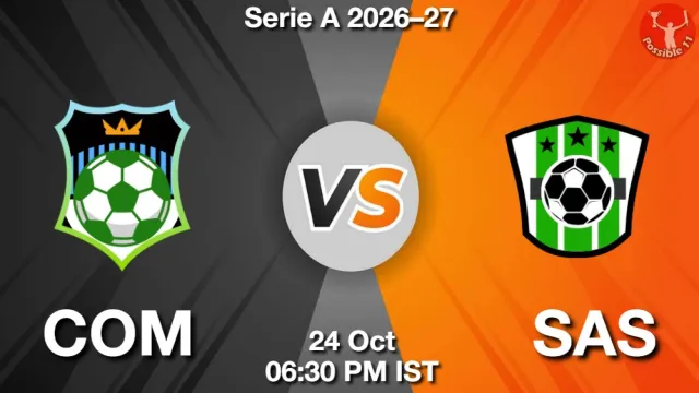 COM vs SAS Match Previews and Football Tips