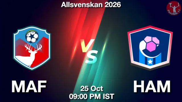 MAF vs HAM ड्रीम11 भविष्यवाणी, फैंटेसी फुटबॉल टीम - 25 अक्टूबर 2026