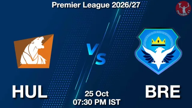 HUL vs BRE ड्रीम11 भविष्यवाणी, फैंटेसी फुटबॉल टीम - 25 अक्टूबर 2026
