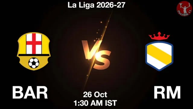 BAR vs RM Match Previews and Football Tips