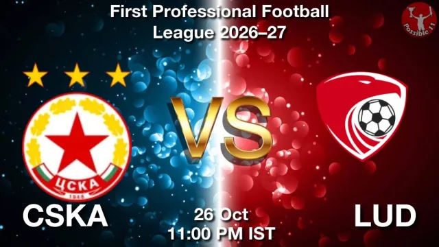 CSKA vs LUD Match Previews and Football Tips