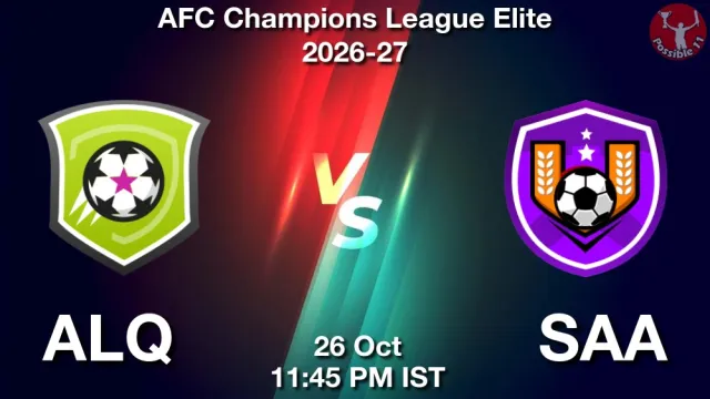 ALQ vs SAA Match Previews and Football Tips