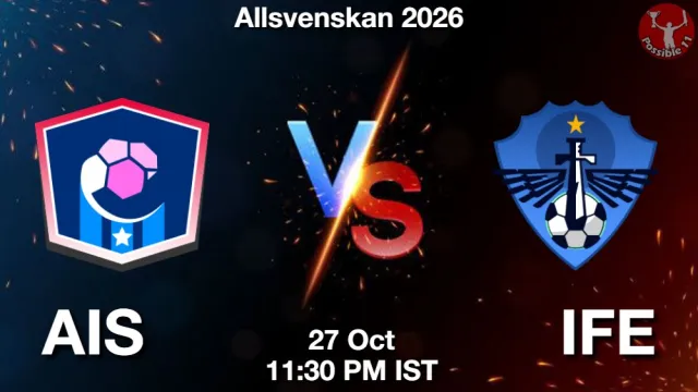 AIS vs IFE Match Previews and Football Tips