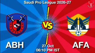 ABH vs AFA ABH vs AFA - Saudi Pro