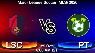 LSC vs PT - Major League