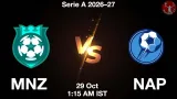 MNZ vs NAP Dream11 Prediction, Preview & Updates - <small>Thu, 29 Oct 01:15 AM IST</small>