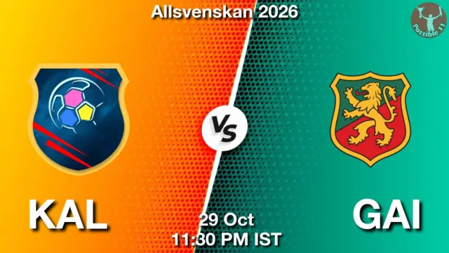 KAL vs GAI Match Previews and Football Tips