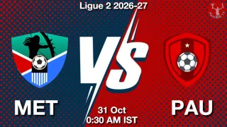 MET vs PAU - Ligue 2