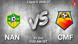 NAN vs CMF - Ligue 2
