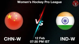 CHN-W vs IND-W Hockey Match Previews