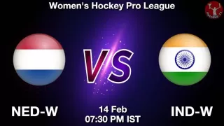 NED-W vs IND-W Hockey Match Previews