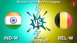 IND-W vs BEL-W Hockey Match Previews
