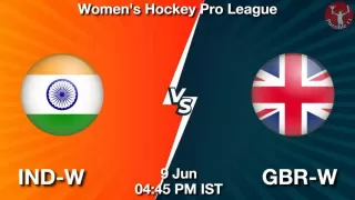 IND-W vs GBR-W Hockey Match Previews
