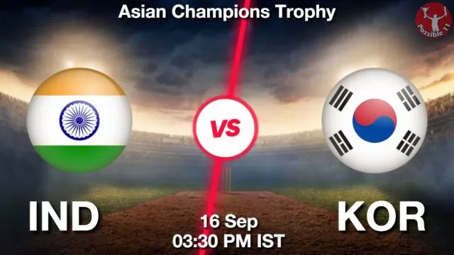 IND vs KOR ड्रीम11 भविष्यवाणी, फैंटेसी क्रिकेट टीम - 16 सितम्बर 2024