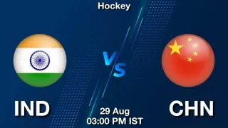 IND vs CHN Matcch Previews