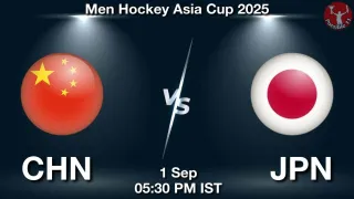 CHN vs JPN Matcch Previews