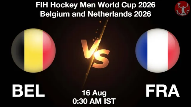 BEL vs FRA Match Previews and Hockey Tips