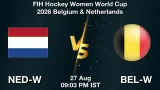 NED-W vs BEL-W Dream11 Prediction - <small>Thu, 27 Aug 09:03 PM IST</small>