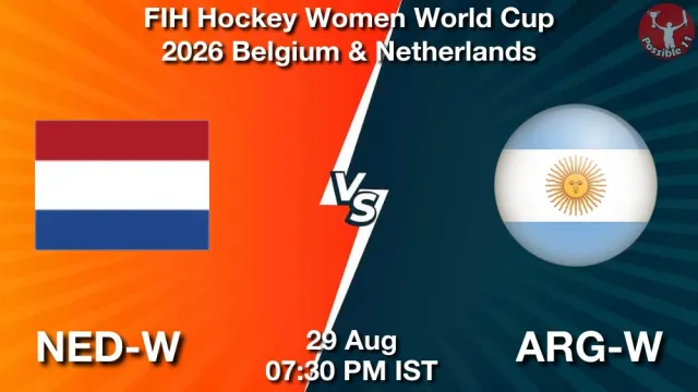 NED-W vs ARG-W ड्रीम11 भविष्यवाणी, फैंटेसी हॉकी टीम - 29 अगस्त 2026