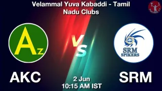 AKC vs SRM Matcch Previews