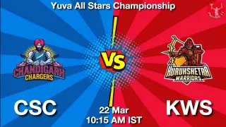 CSC vs KWS Matcch Previews