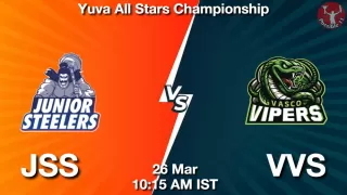 JSS vs VVS Matcch Previews