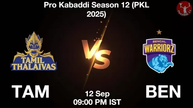 TAM vs BEN ड्रीम11 भविष्यवाणी, फैंटेसी कबड्डी टीम - 12 सितम्बर 2025