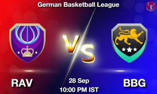 RAV vs BBG NBA Match Previews