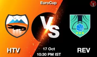 HTV vs REV NBA Match Previews