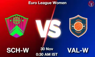 SCH-W vs VAL-W Matcch Previews