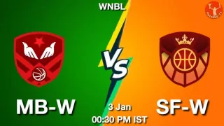 MB-W vs SF-W Matcch Previews
