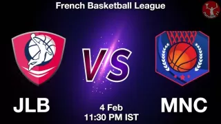 JLB vs MNC Matcch Previews