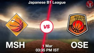 MSH vs OSE Matcch Previews