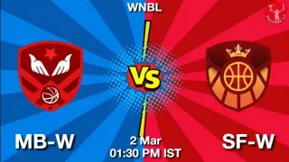 MB-W vs SF-W Matcch Previews