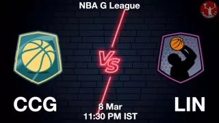 CCG vs LIN NBA Match Previews